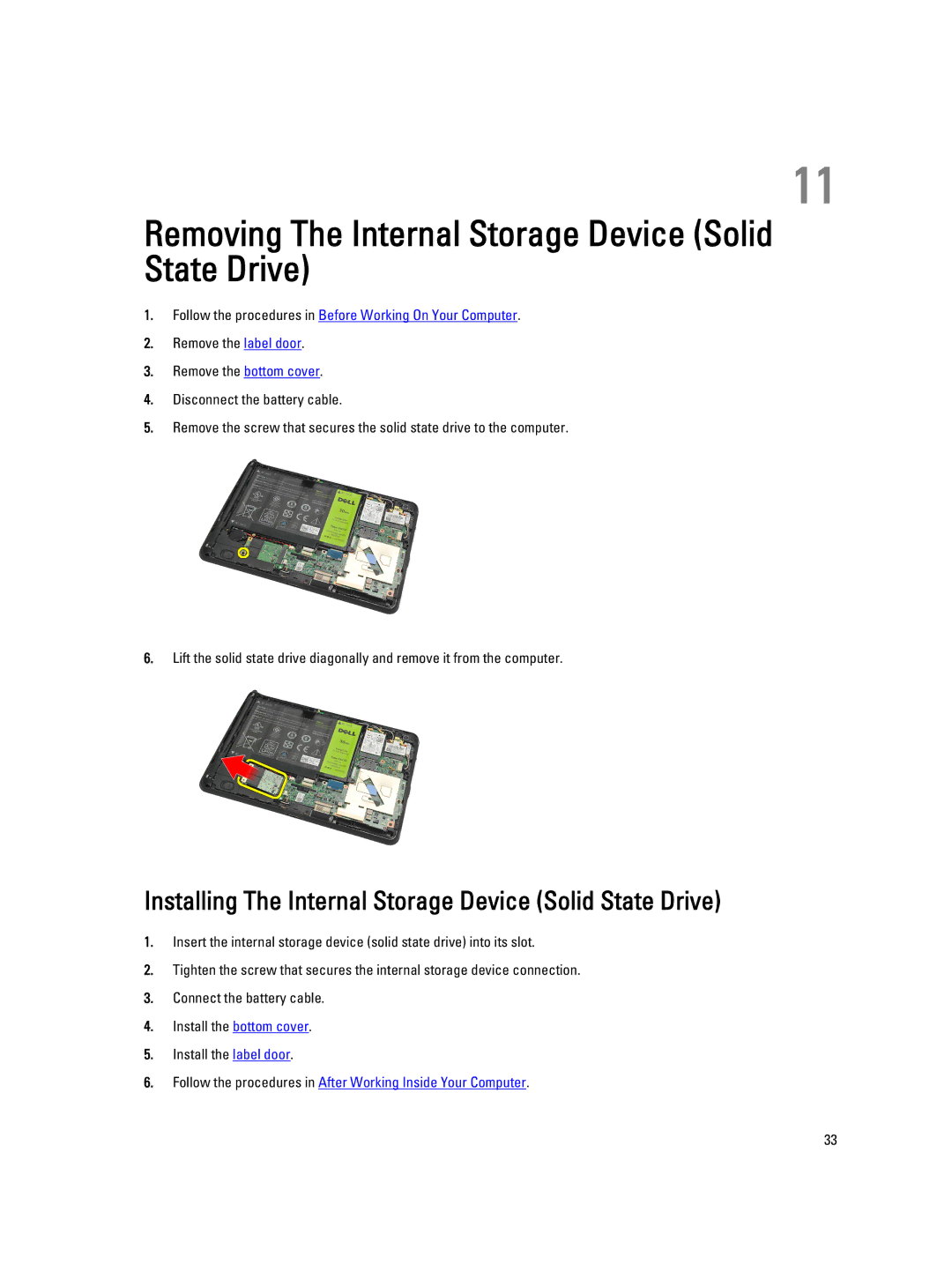 Dell T02G Removing The Internal Storage Device Solid State Drive, Installing The Internal Storage Device Solid State Drive 