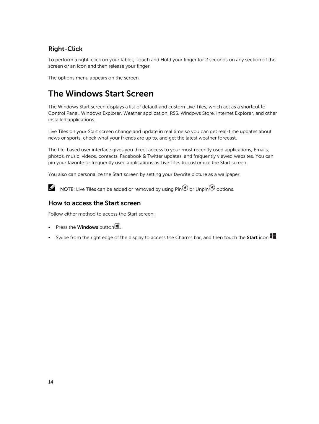 Dell T06G manual Windows Start Screen, Right-Click, How to access the Start screen 