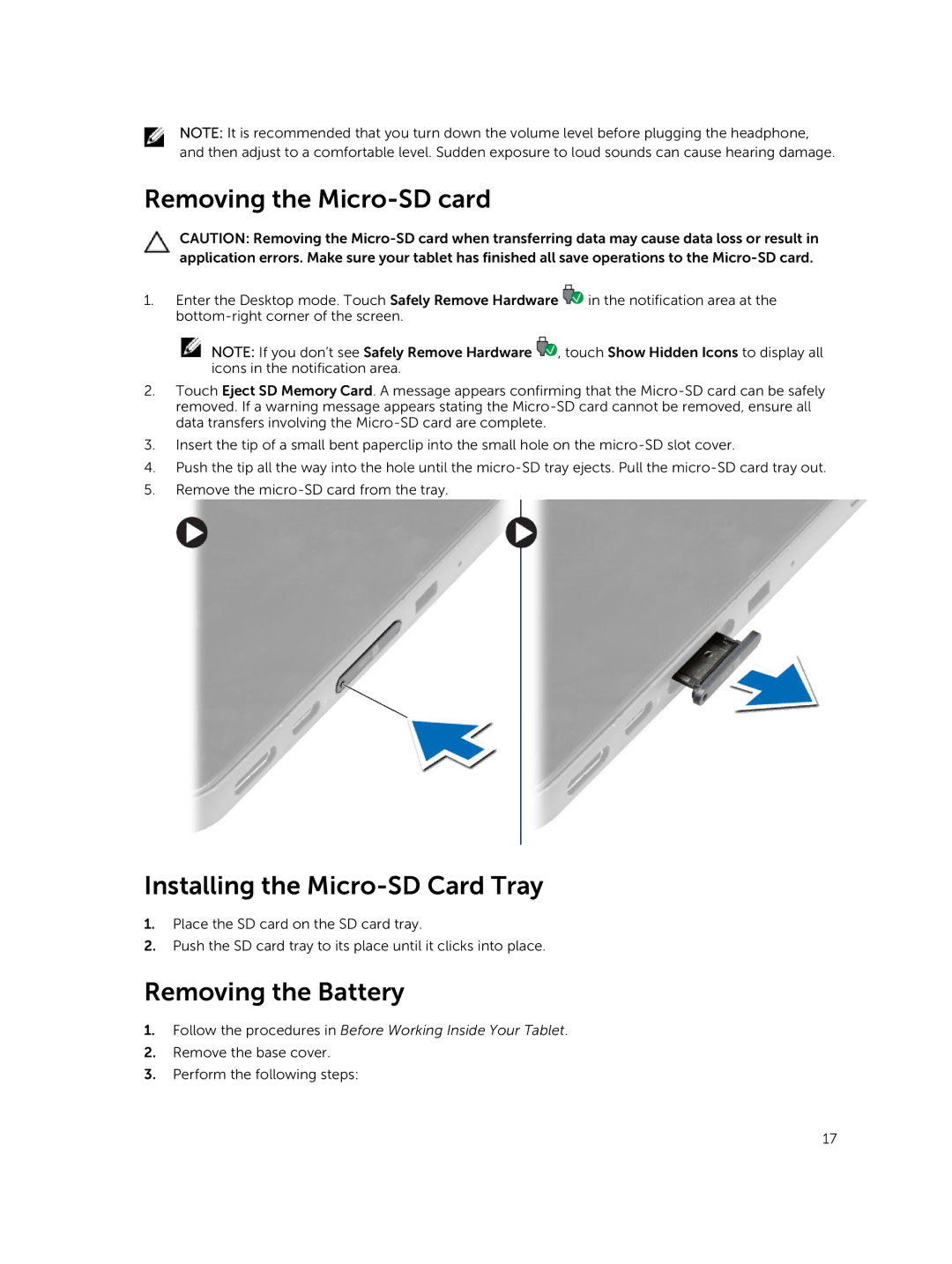 Dell T06G manual Removing the Micro-SD card, Installing the Micro-SD Card Tray, Removing the Battery 