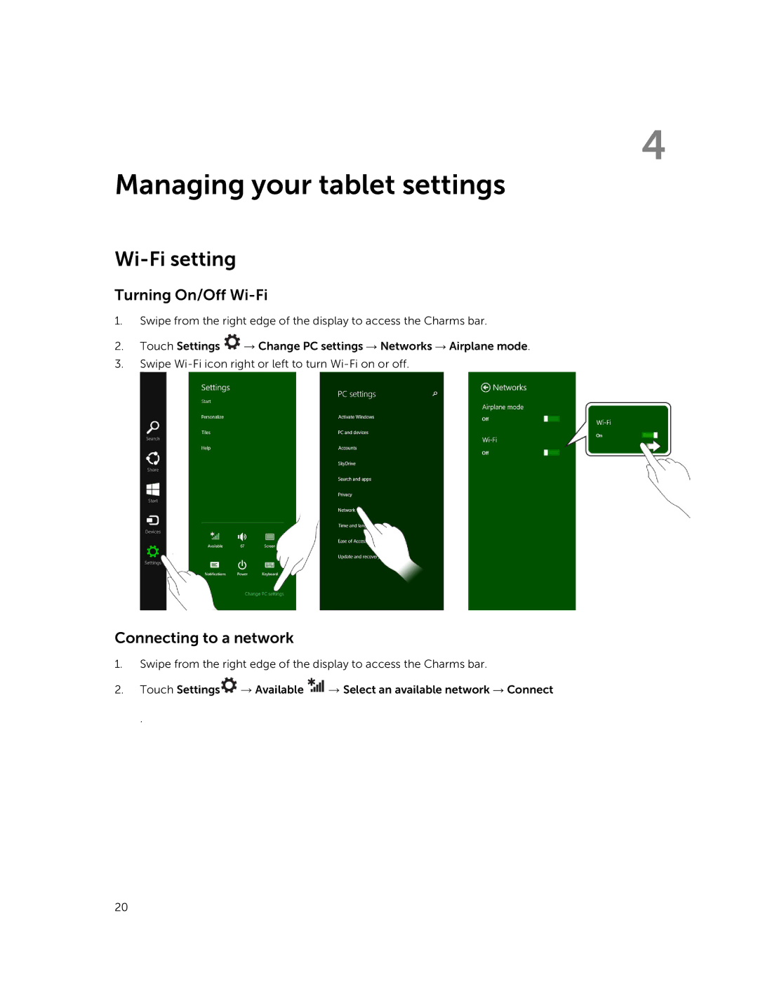 Dell T06G manual Managing your tablet settings, Wi-Fi setting, Turning On/Off Wi-Fi, Connecting to a network 