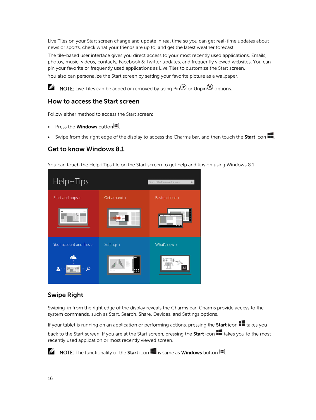Dell T07G, PRO11I6363BLK manual How to access the Start screen, Get to know Windows, Swipe Right 