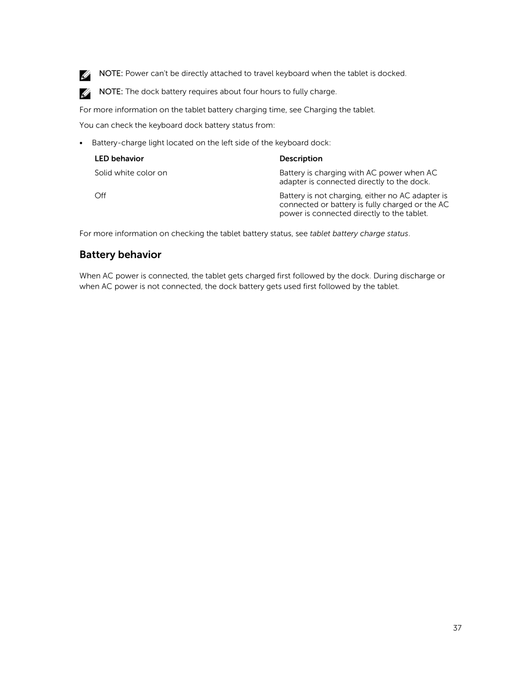 Dell PRO11I6363BLK, T07G manual Battery behavior 