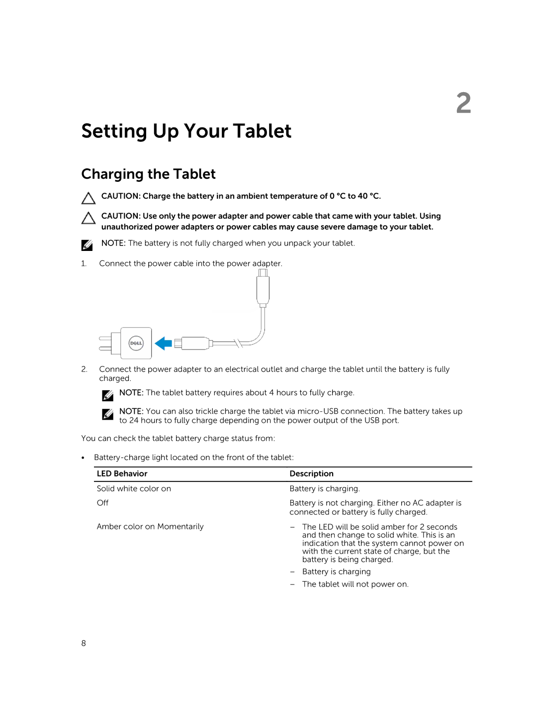 Dell T07G manual Setting Up Your Tablet, Charging the Tablet 