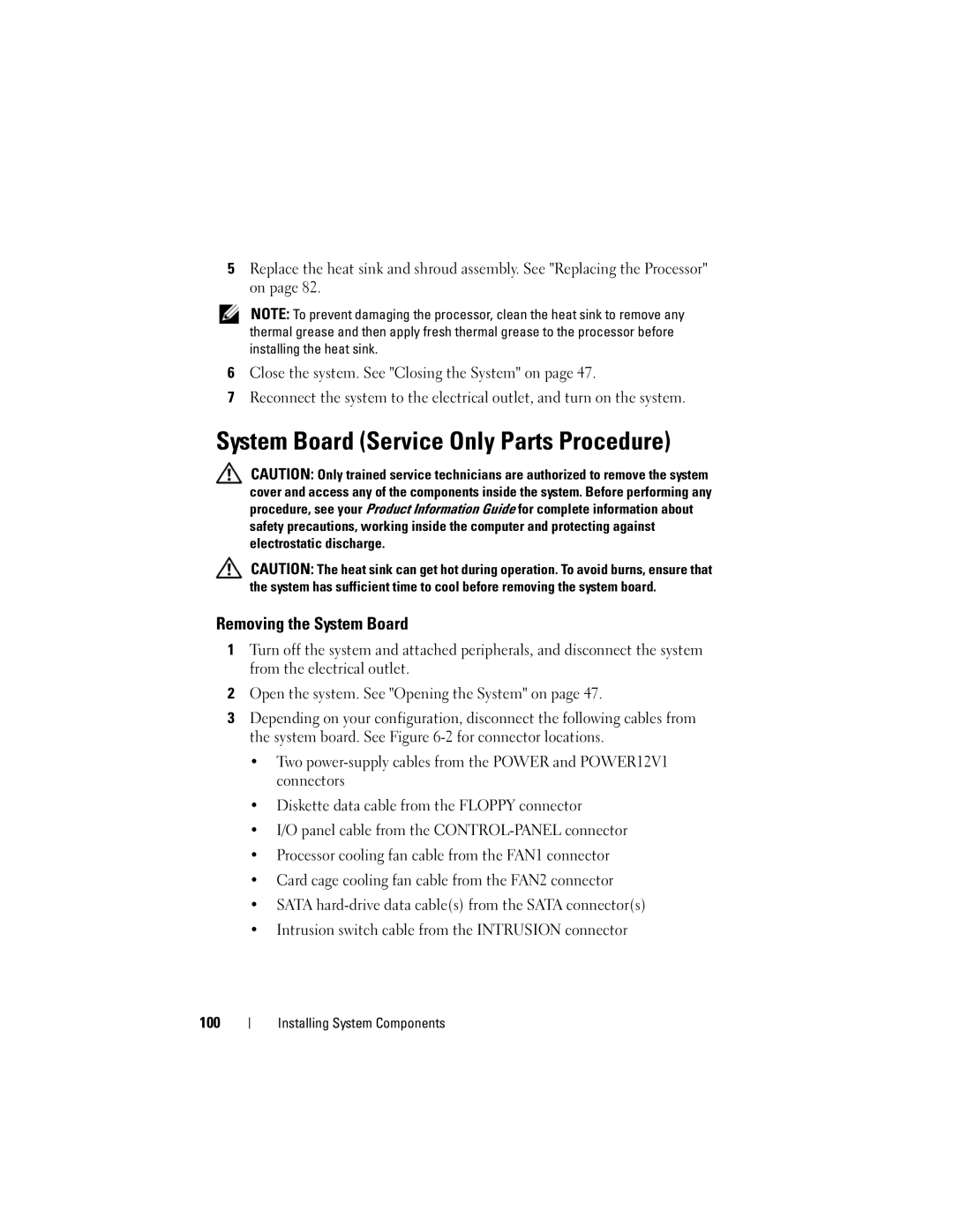 Dell T105 Systems owner manual System Board Service Only Parts Procedure, Removing the System Board 