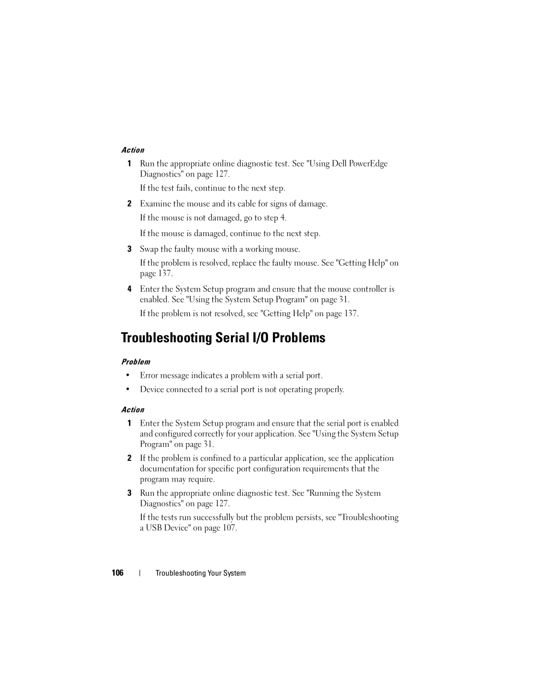 Dell T105 Systems owner manual Troubleshooting Serial I/O Problems 