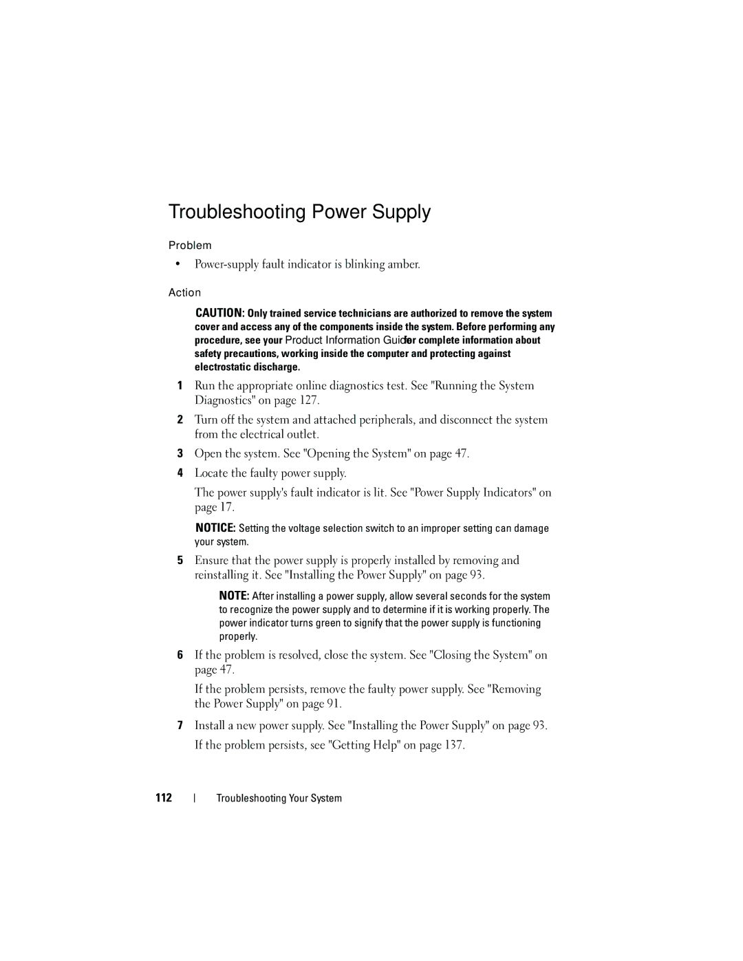 Dell T105 Systems owner manual Troubleshooting Power Supply, Power-supply fault indicator is blinking amber 