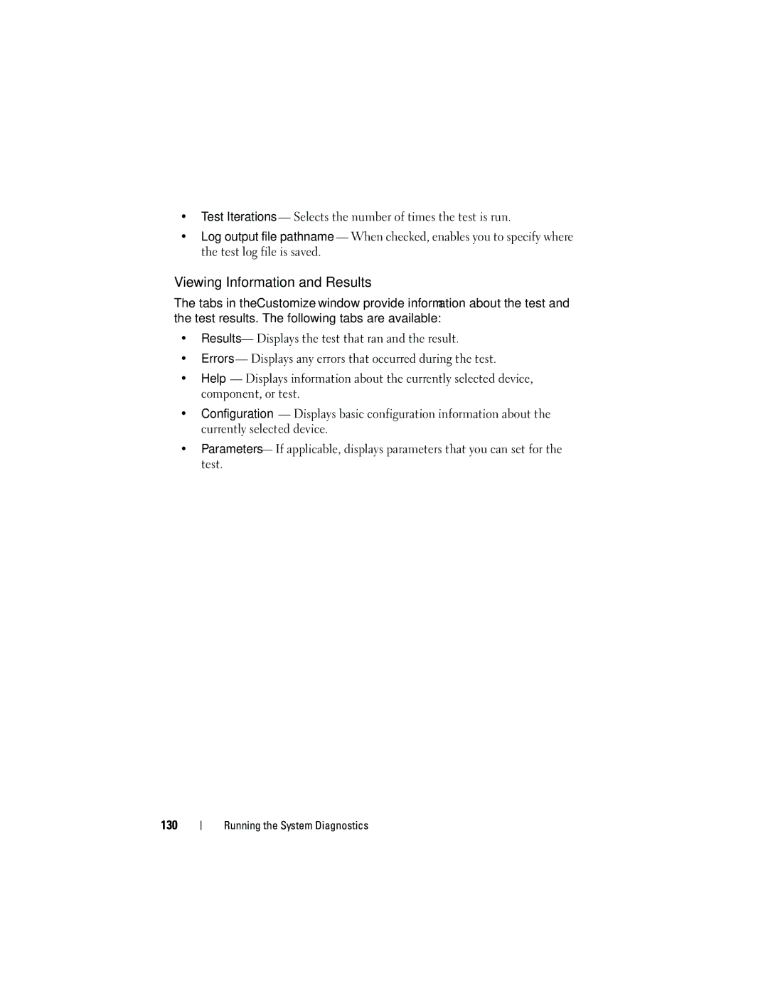 Dell T105 Systems owner manual Viewing Information and Results 