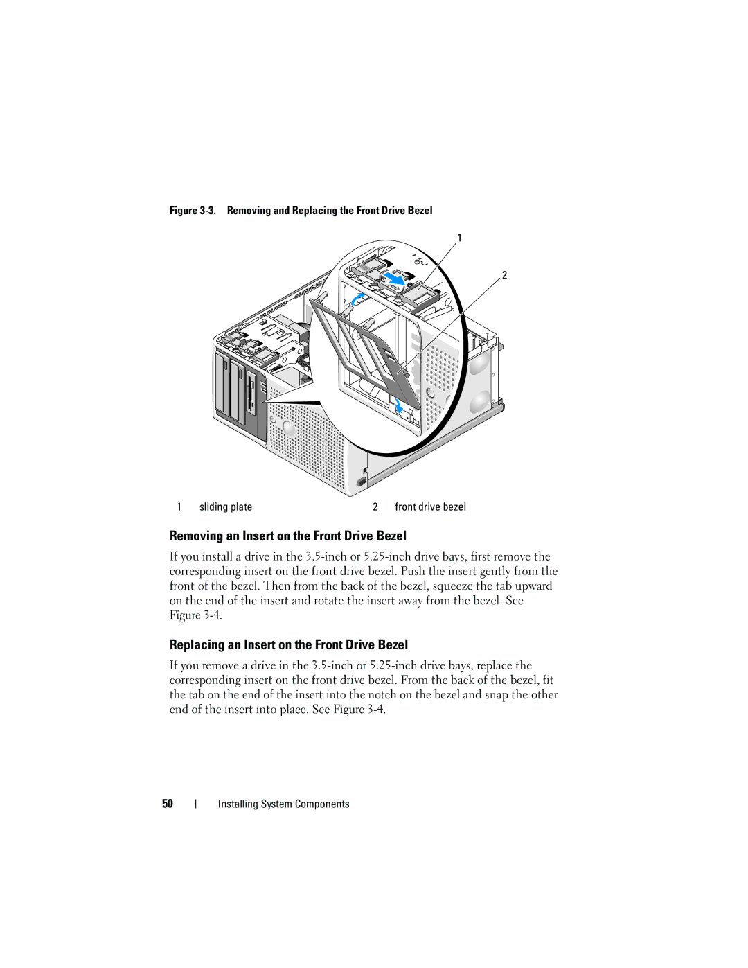 Dell T105 Systems owner manual Removing an Insert on the Front Drive Bezel, Replacing an Insert on the Front Drive Bezel 