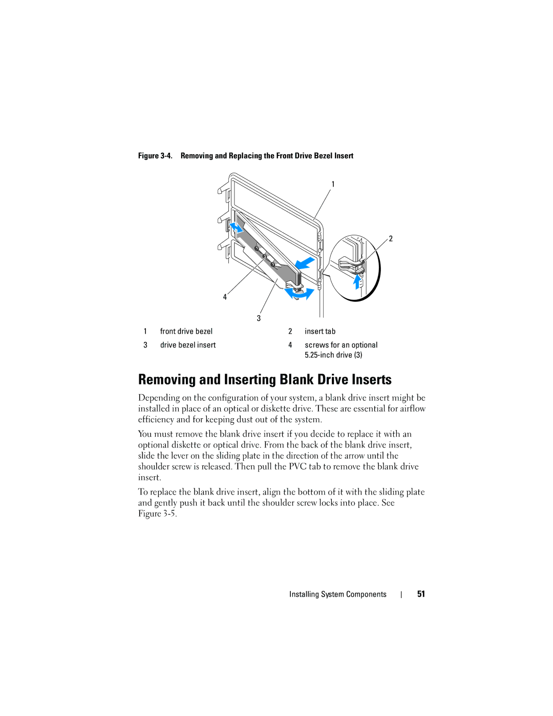 Dell T105 Systems owner manual Removing and Inserting Blank Drive Inserts, Inch drive 