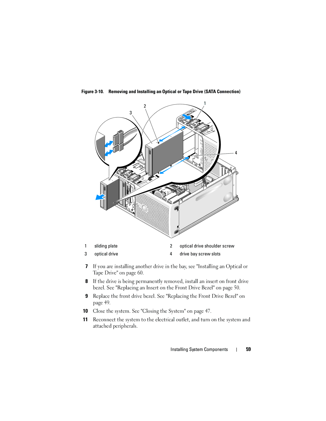 Dell T105 Systems owner manual Optical drive Drive bay screw slots 