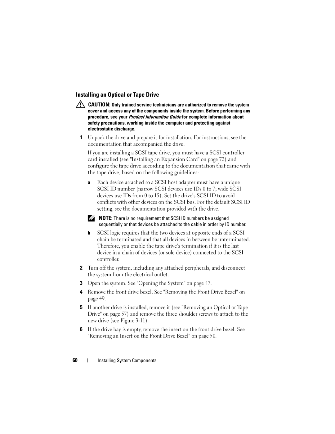 Dell T105 Systems owner manual Installing an Optical or Tape Drive 