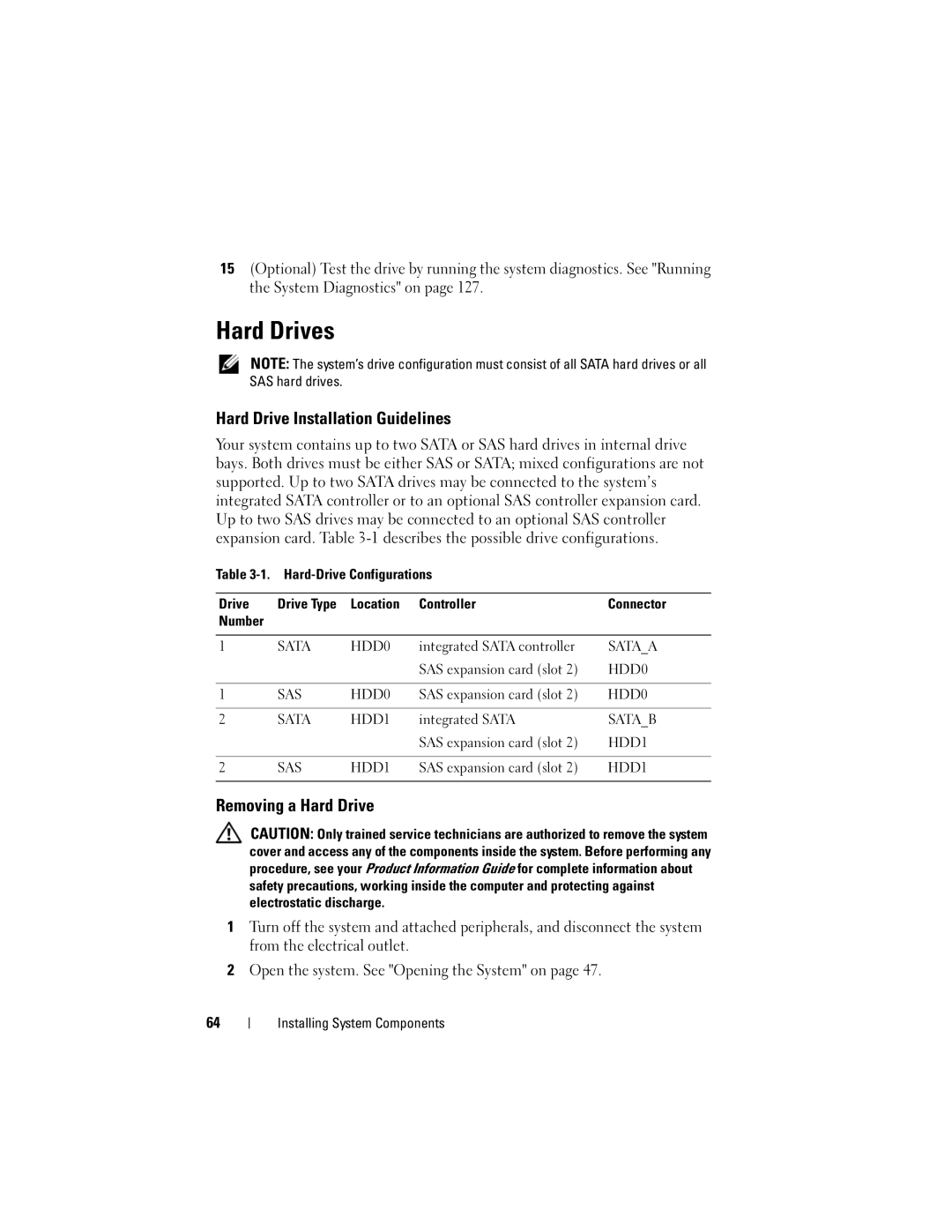 Dell T105 Systems owner manual Hard Drives, Hard Drive Installation Guidelines, Removing a Hard Drive 