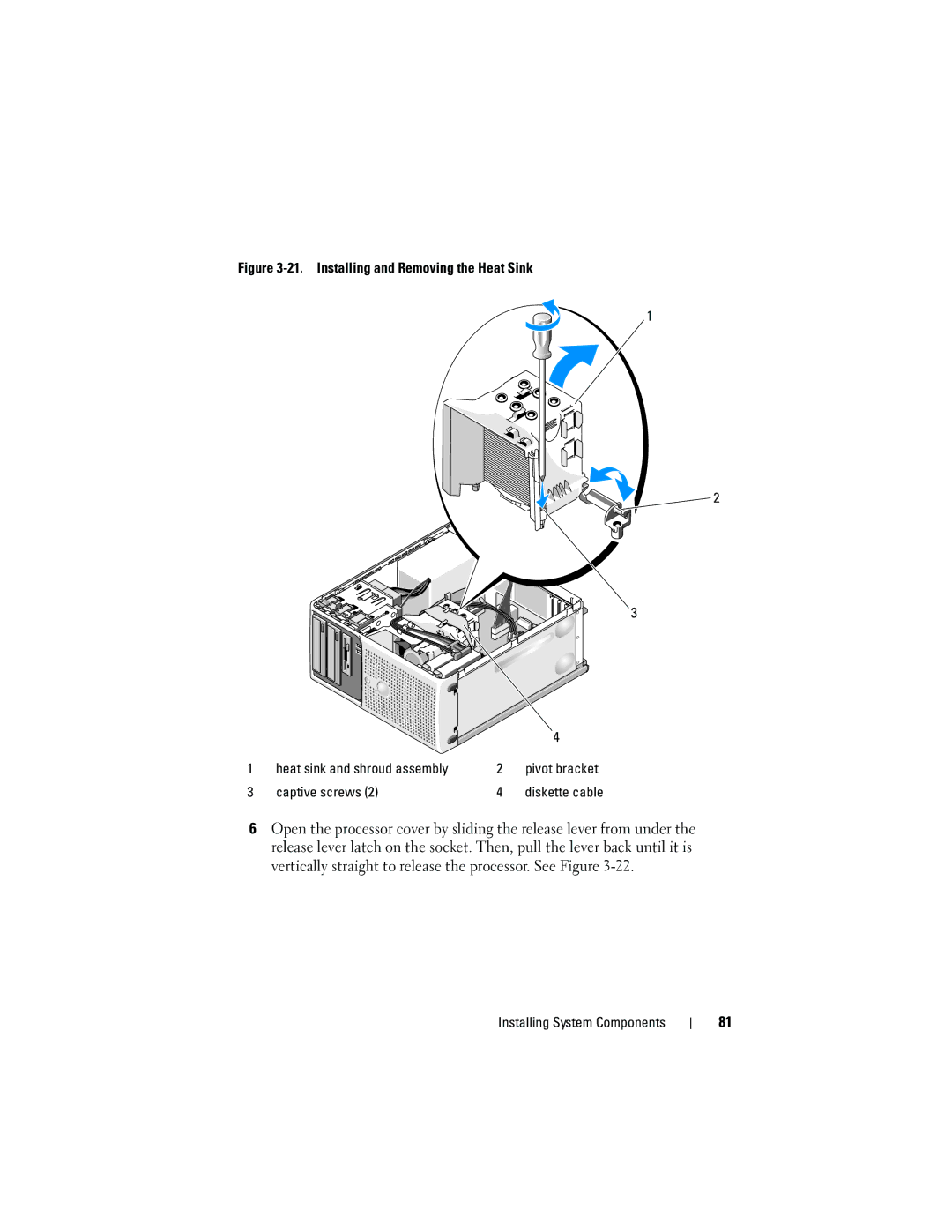 Dell T105 Systems owner manual Installing and Removing the Heat Sink, Captive screws 