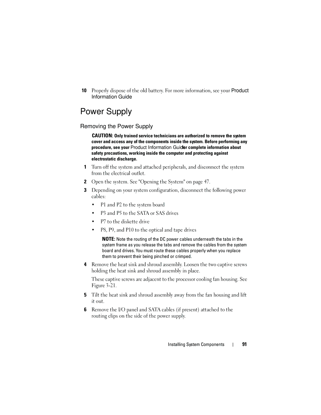 Dell T105 Systems owner manual Removing the Power Supply 