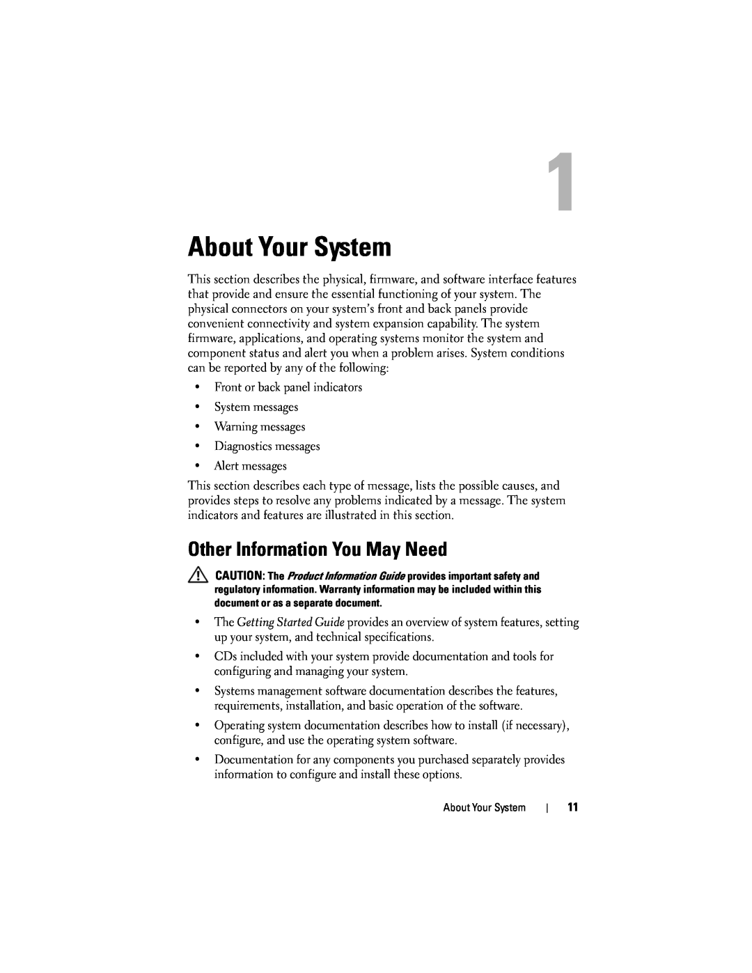 Dell T105 owner manual About Your System, Other Information You May Need 