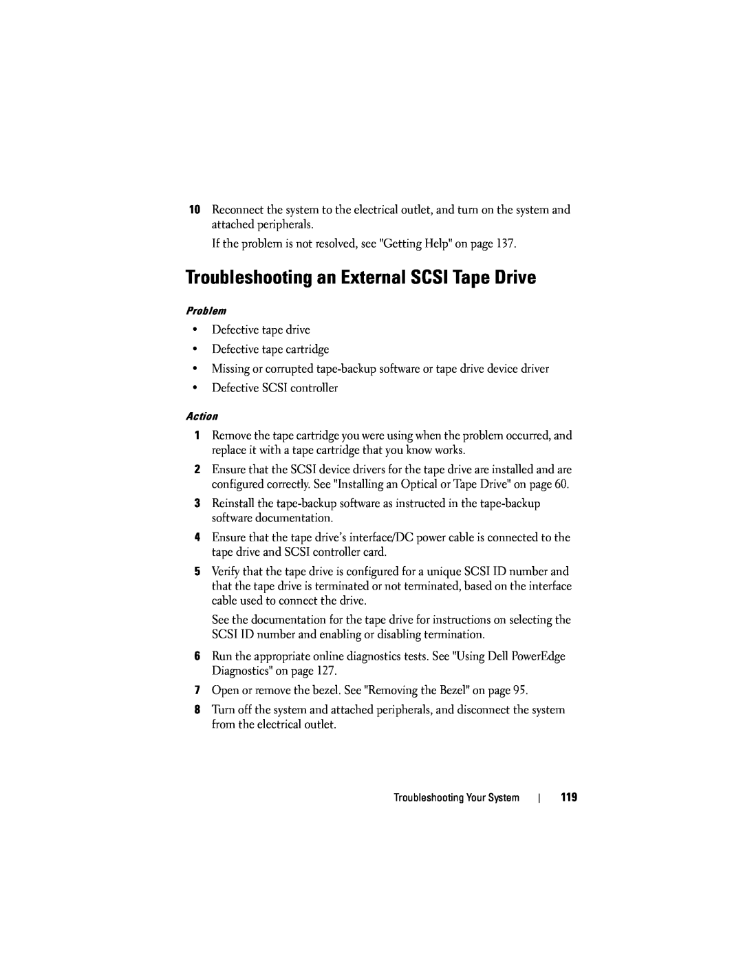 Dell T105 owner manual Troubleshooting an External SCSI Tape Drive 