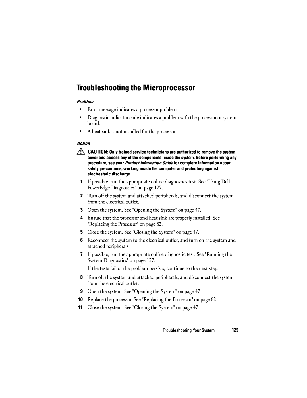 Dell T105 owner manual Troubleshooting the Microprocessor 