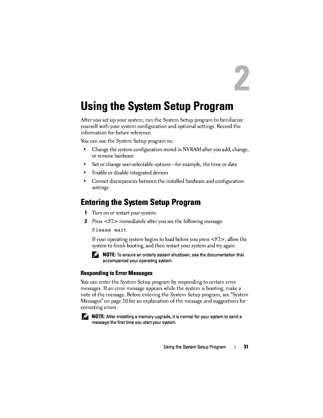 Dell T105 owner manual Using the System Setup Program, Entering the System Setup Program, Responding to Error Messages 