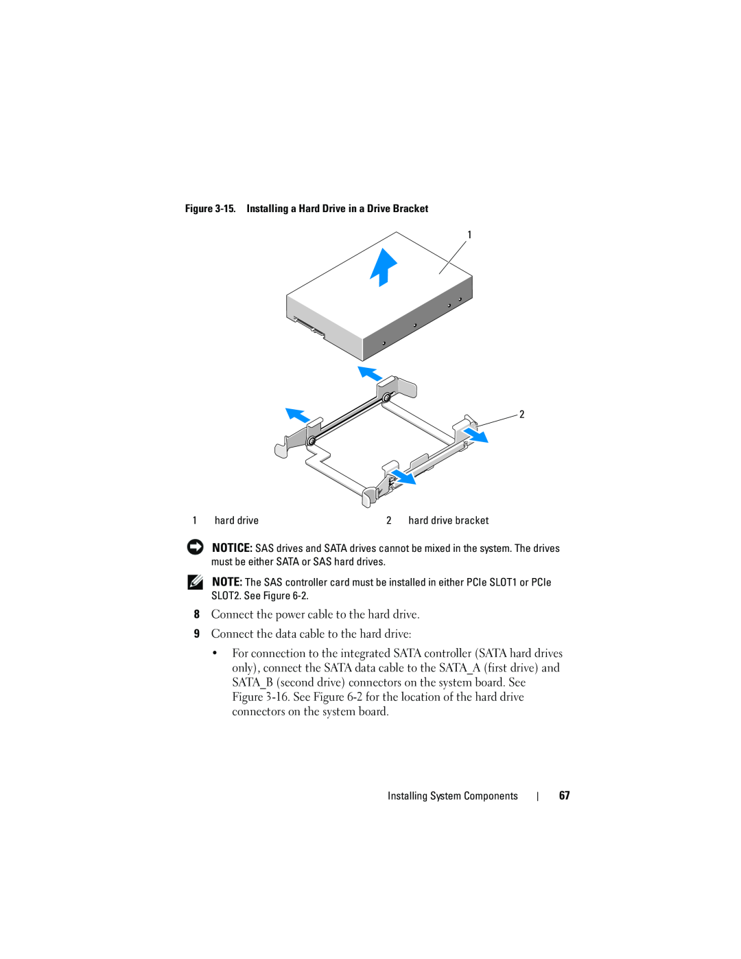 Dell T105 owner manual Connect the power cable to the hard drive 