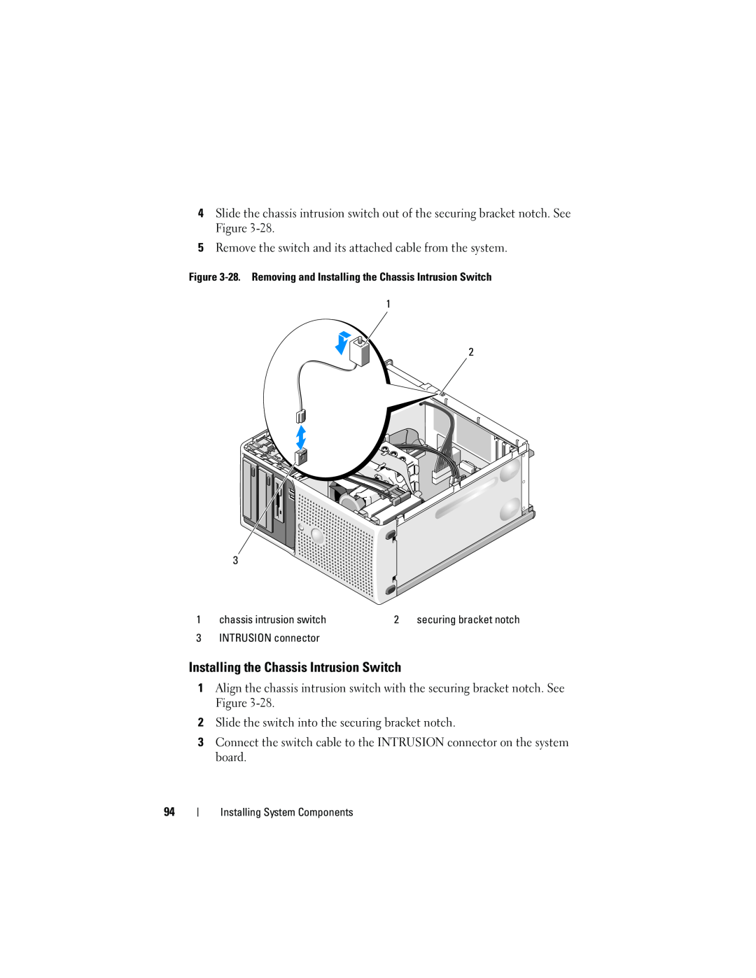 Dell T105 owner manual Installing the Chassis Intrusion Switch 