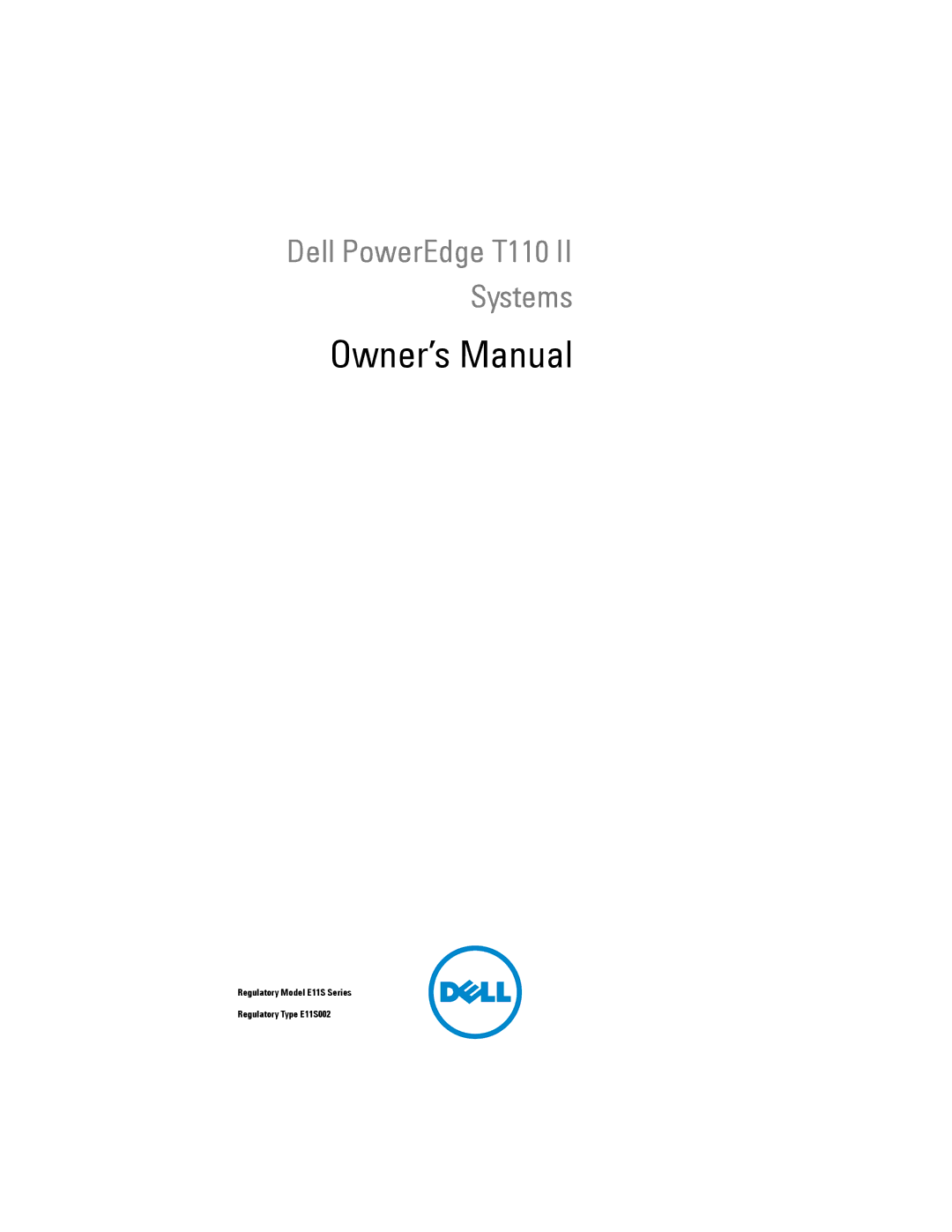 Dell owner manual Dell PowerEdge T110 II Systems 