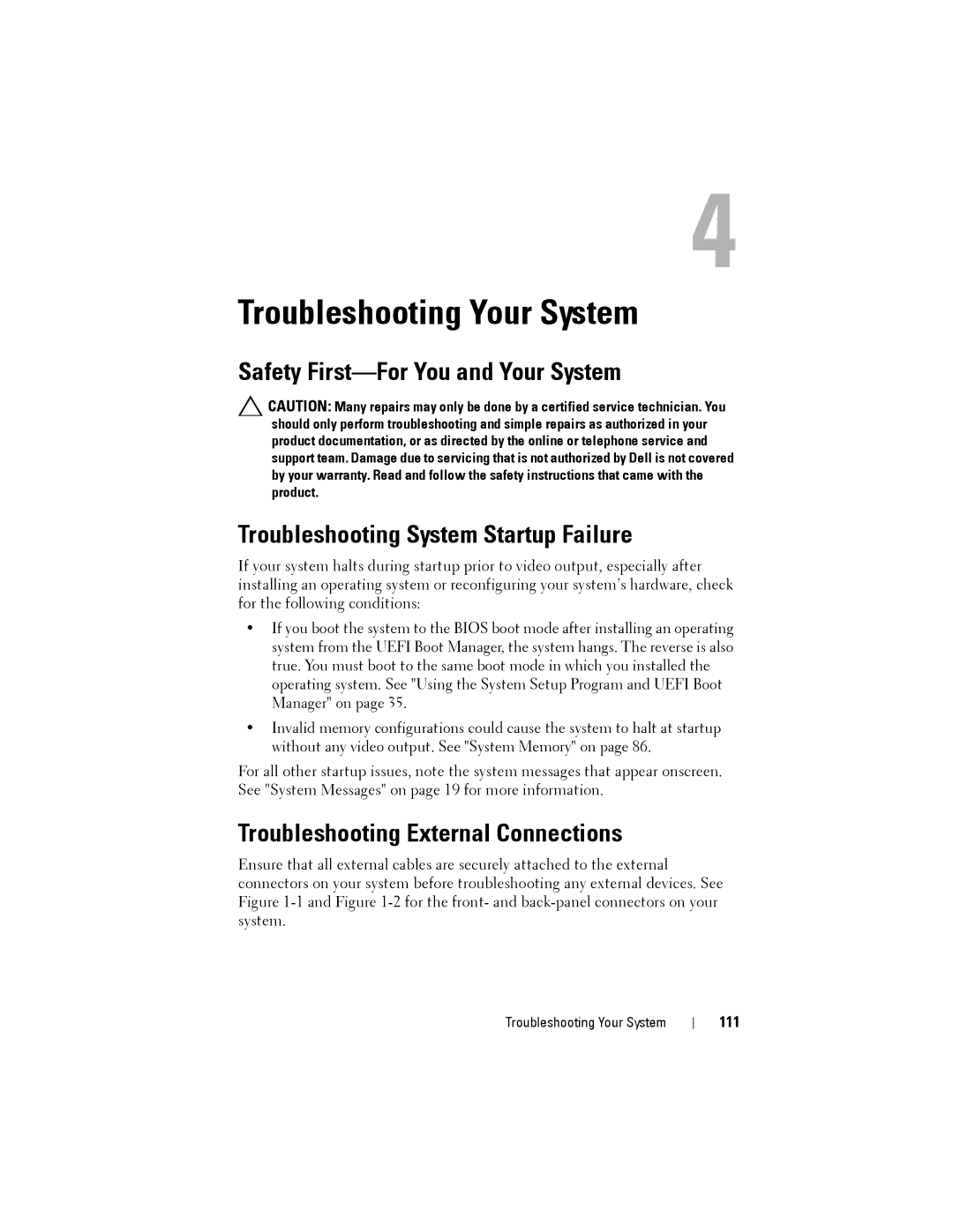 Dell T110 II owner manual Troubleshooting Your System, Troubleshooting External Connections 