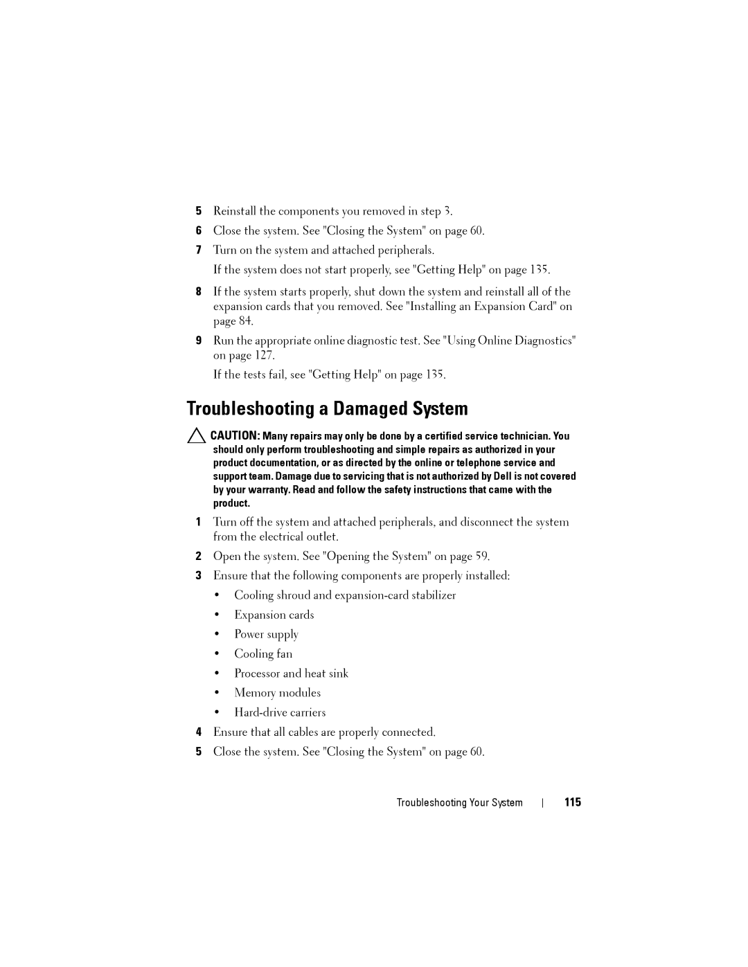 Dell T110 II owner manual Troubleshooting a Damaged System, 115 