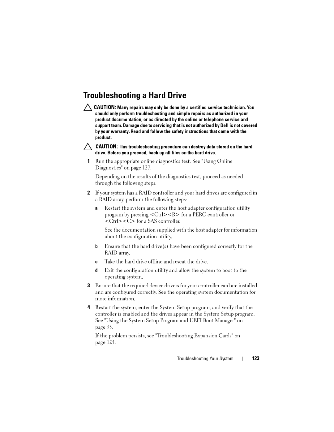 Dell T110 II owner manual Troubleshooting a Hard Drive, 123 