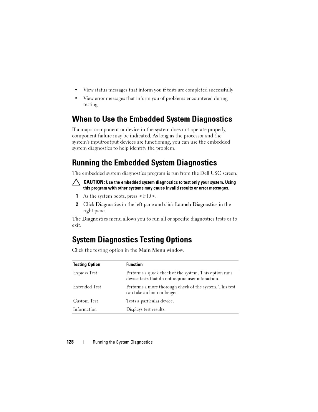 Dell T110 II owner manual When to Use the Embedded System Diagnostics, Running the Embedded System Diagnostics, 128 