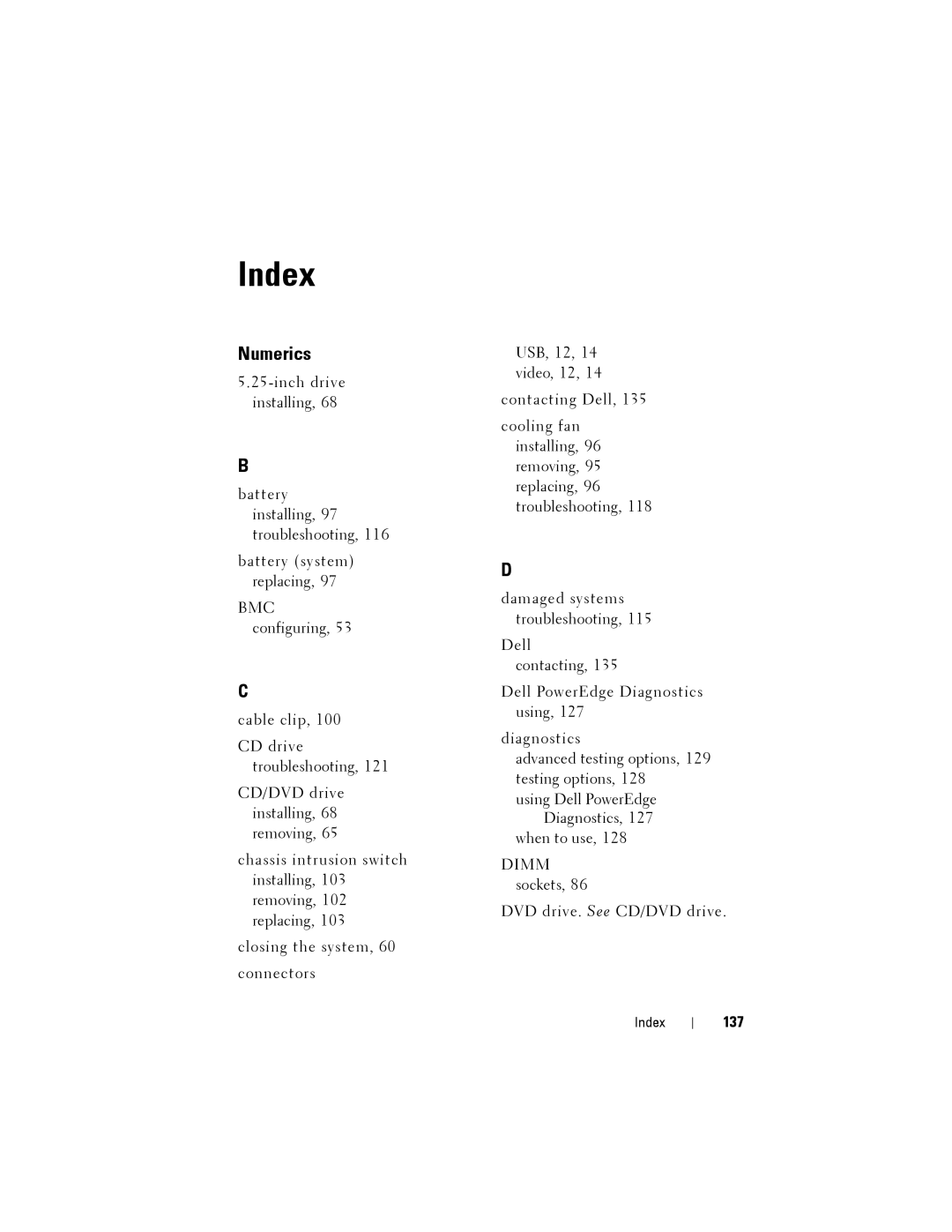 Dell T110 II owner manual Index, 137 