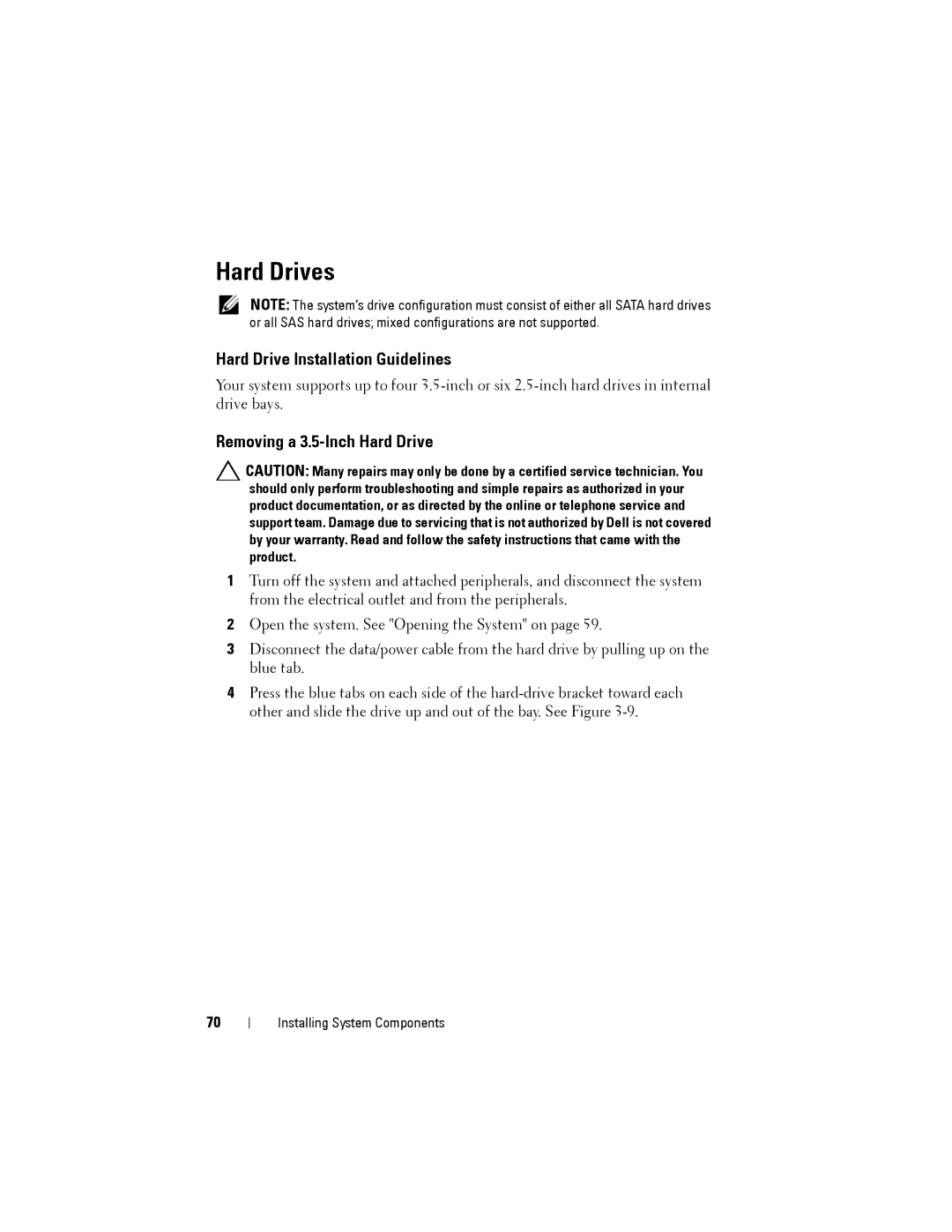 Dell T110 II owner manual Hard Drives, Hard Drive Installation Guidelines, Removing a 3.5-Inch Hard Drive 