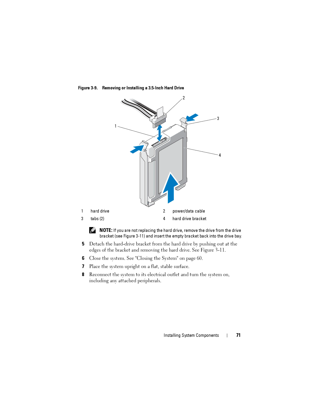 Dell T110 II owner manual Removing or Installing a 3.5-Inch Hard Drive 