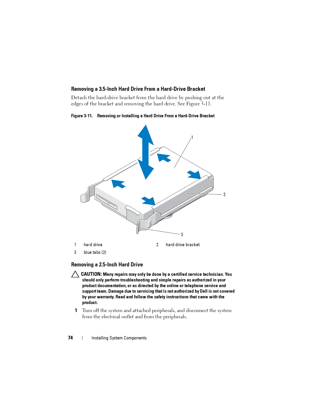 Dell T110 II owner manual Removing a 3.5-Inch Hard Drive From a Hard-Drive Bracket, Removing a 2.5-Inch Hard Drive 