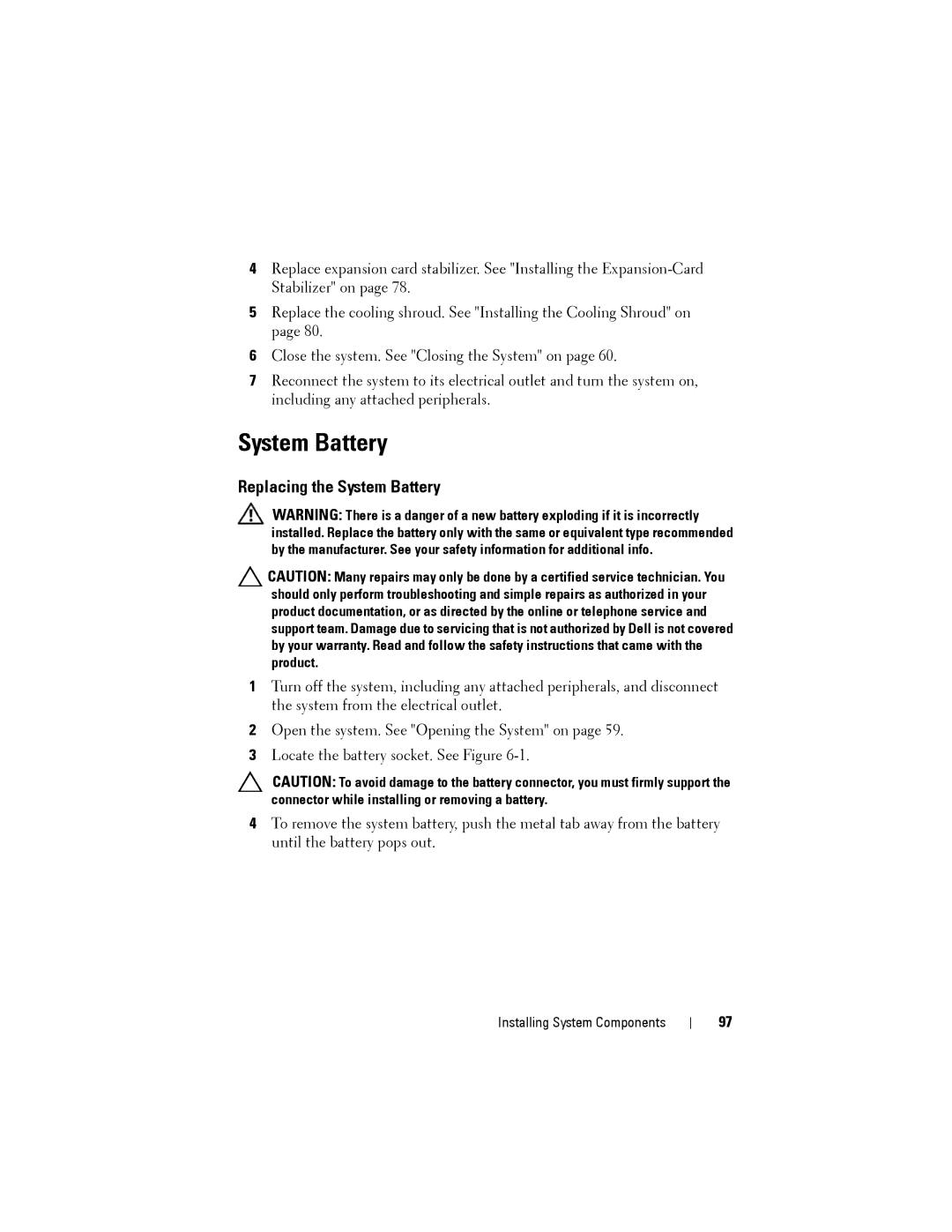 Dell T110 II owner manual Replacing the System Battery 