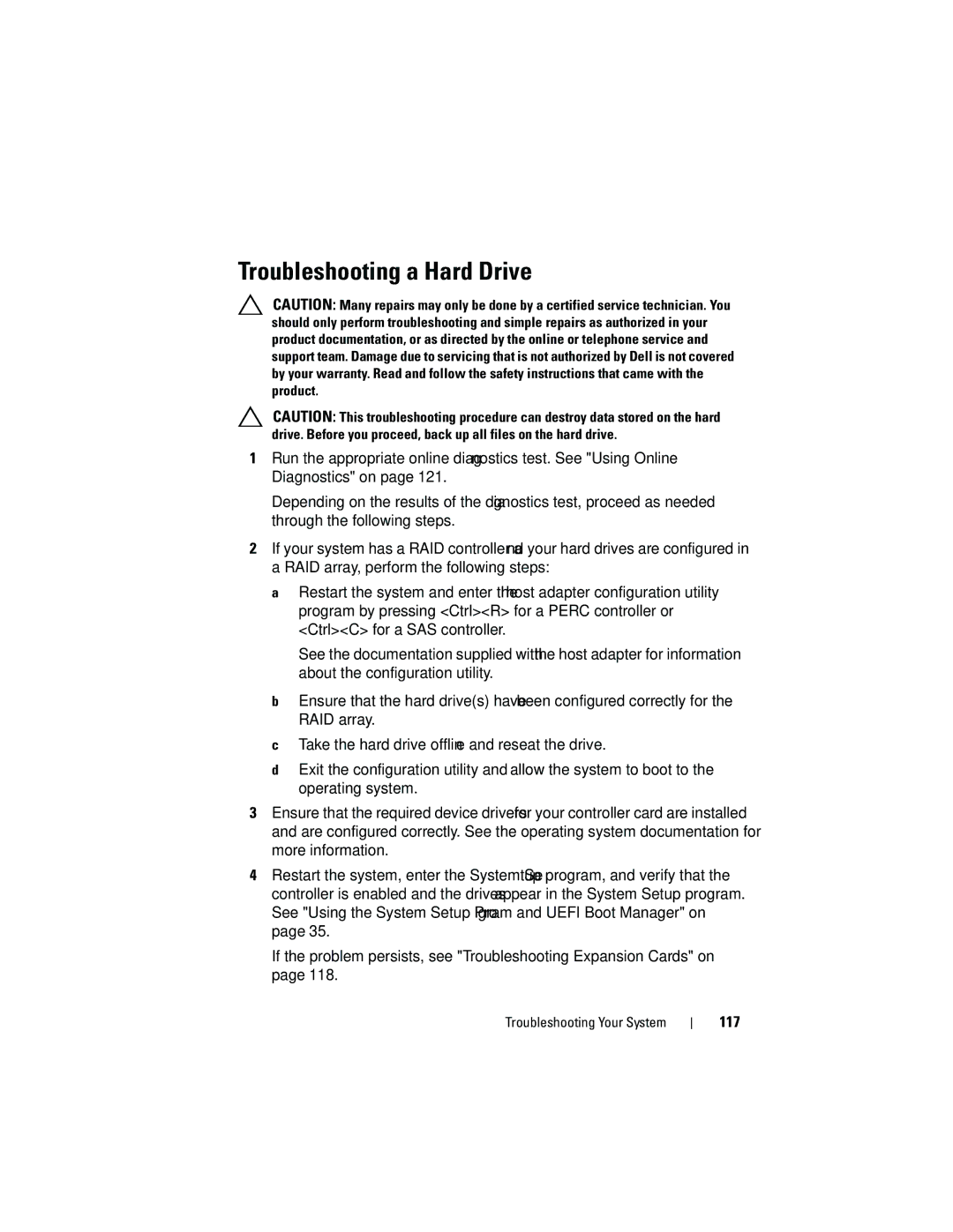 Dell T110 owner manual Troubleshooting a Hard Drive, 117 