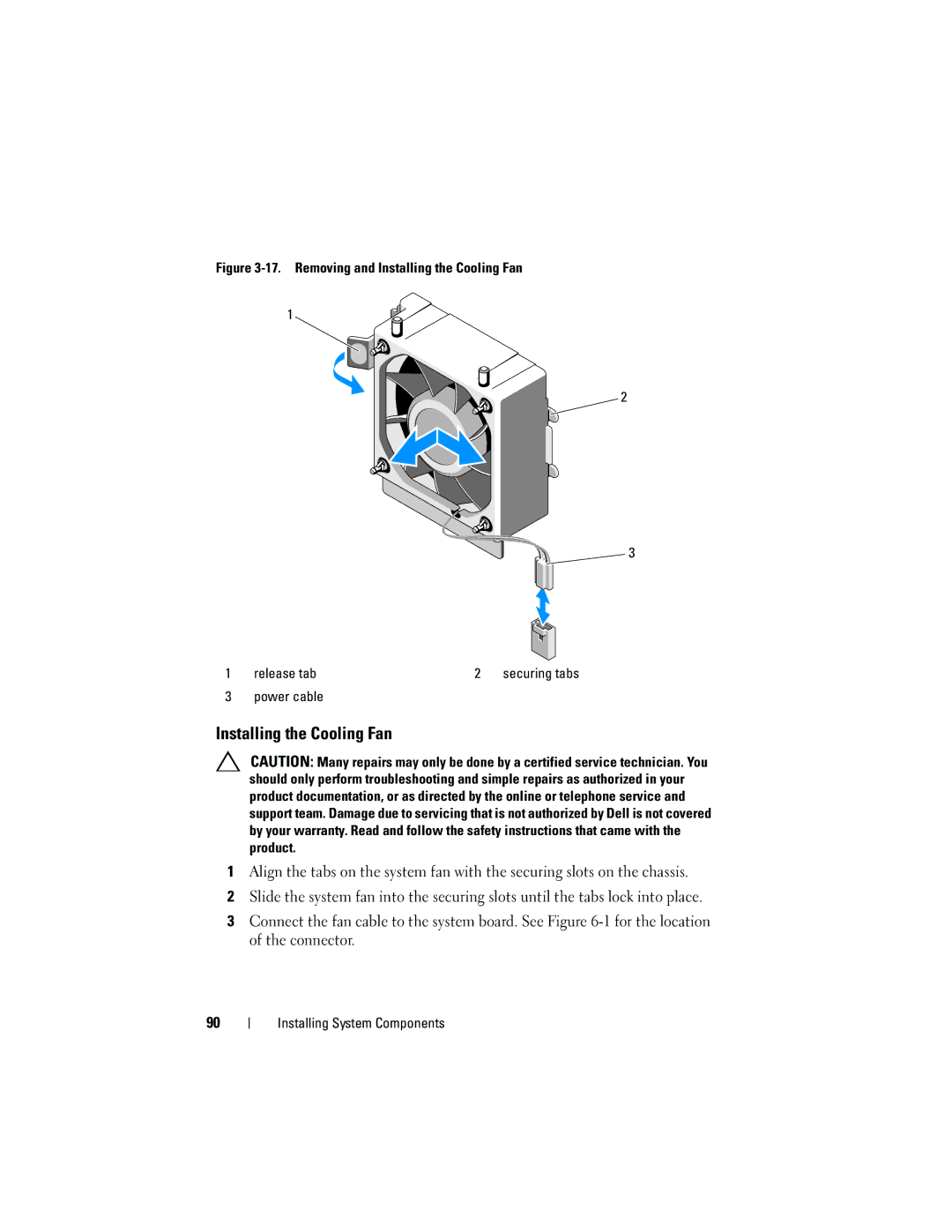 Dell T110 owner manual Removing and Installing the Cooling Fan Release tab 