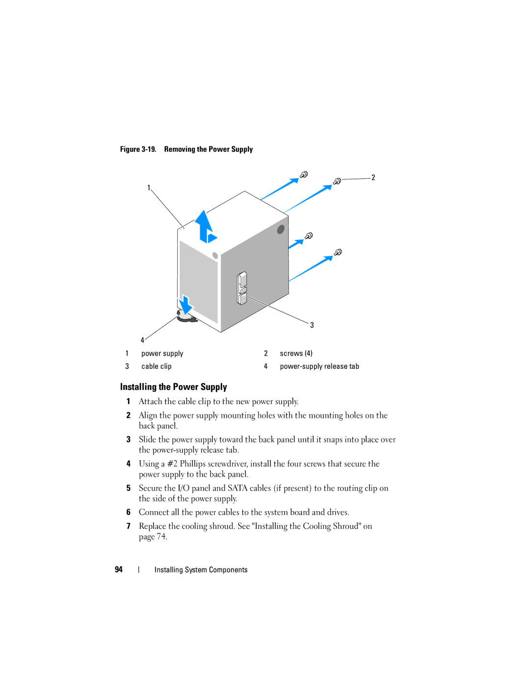 Dell T110 owner manual Installing the Power Supply, Removing the Power Supply Power supply Screws Cable clip 