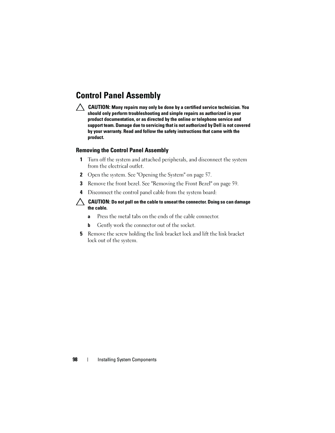 Dell T110 owner manual Removing the Control Panel Assembly 