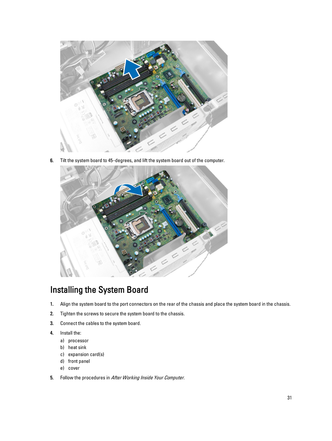 Dell T1650 owner manual Installing the System Board 