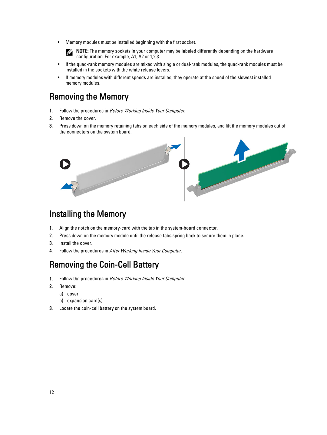 Dell T1700 owner manual Removing the Memory, Installing the Memory, Removing the Coin-Cell Battery 