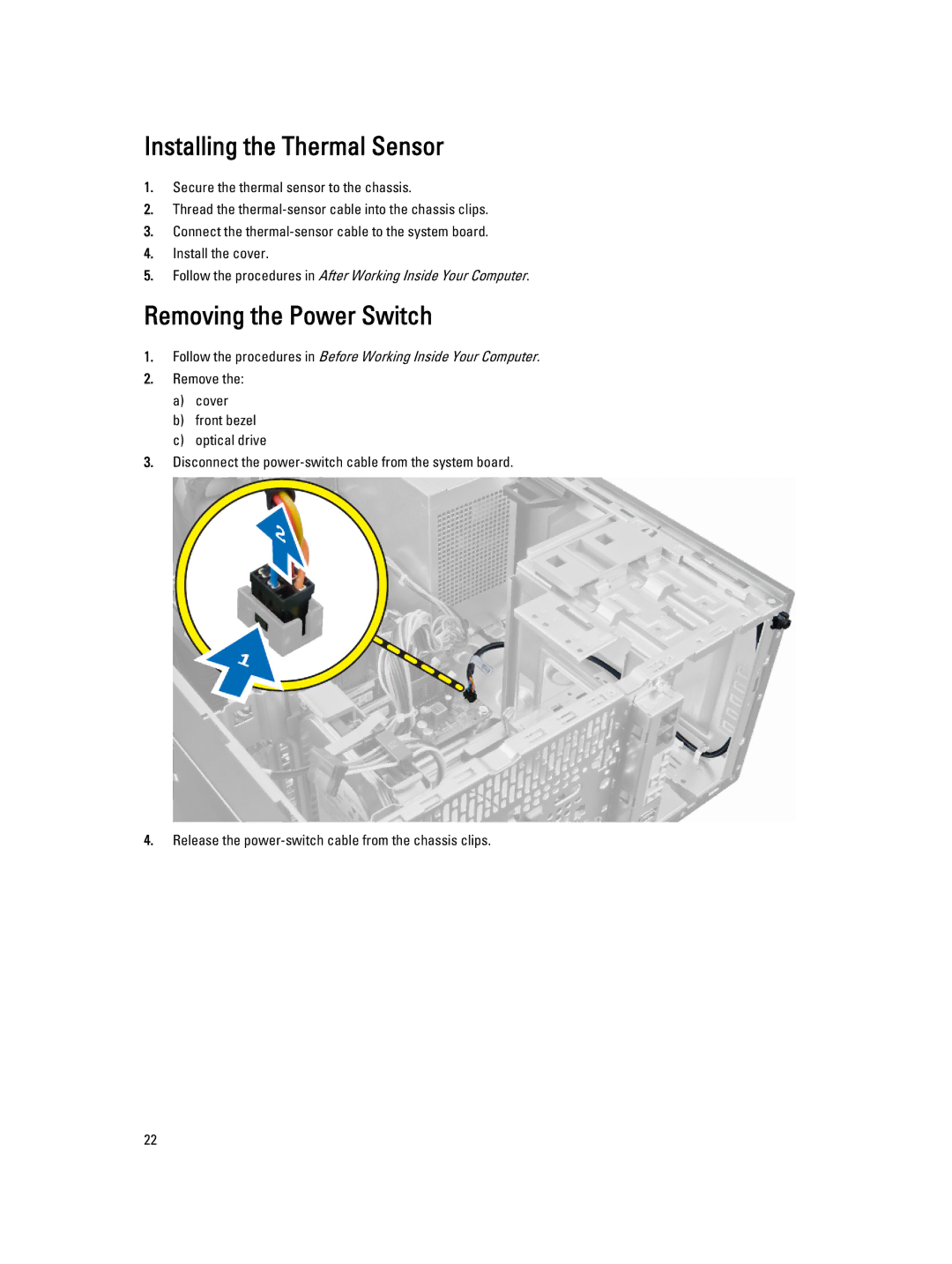 Dell T1700 owner manual Installing the Thermal Sensor, Removing the Power Switch 