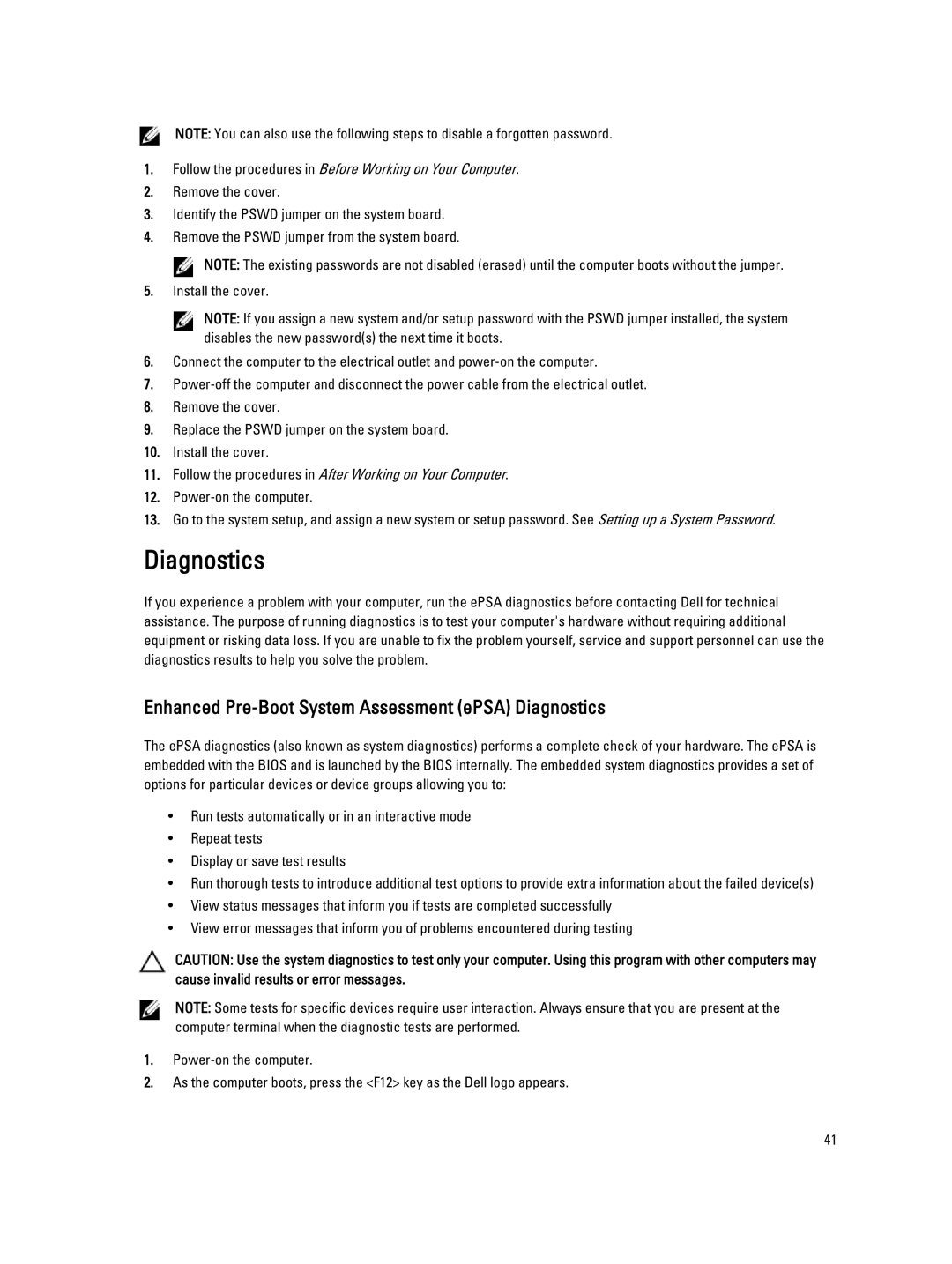 Dell T1700 owner manual Diagnostics, Follow the procedures in Before Working on Your Computer 