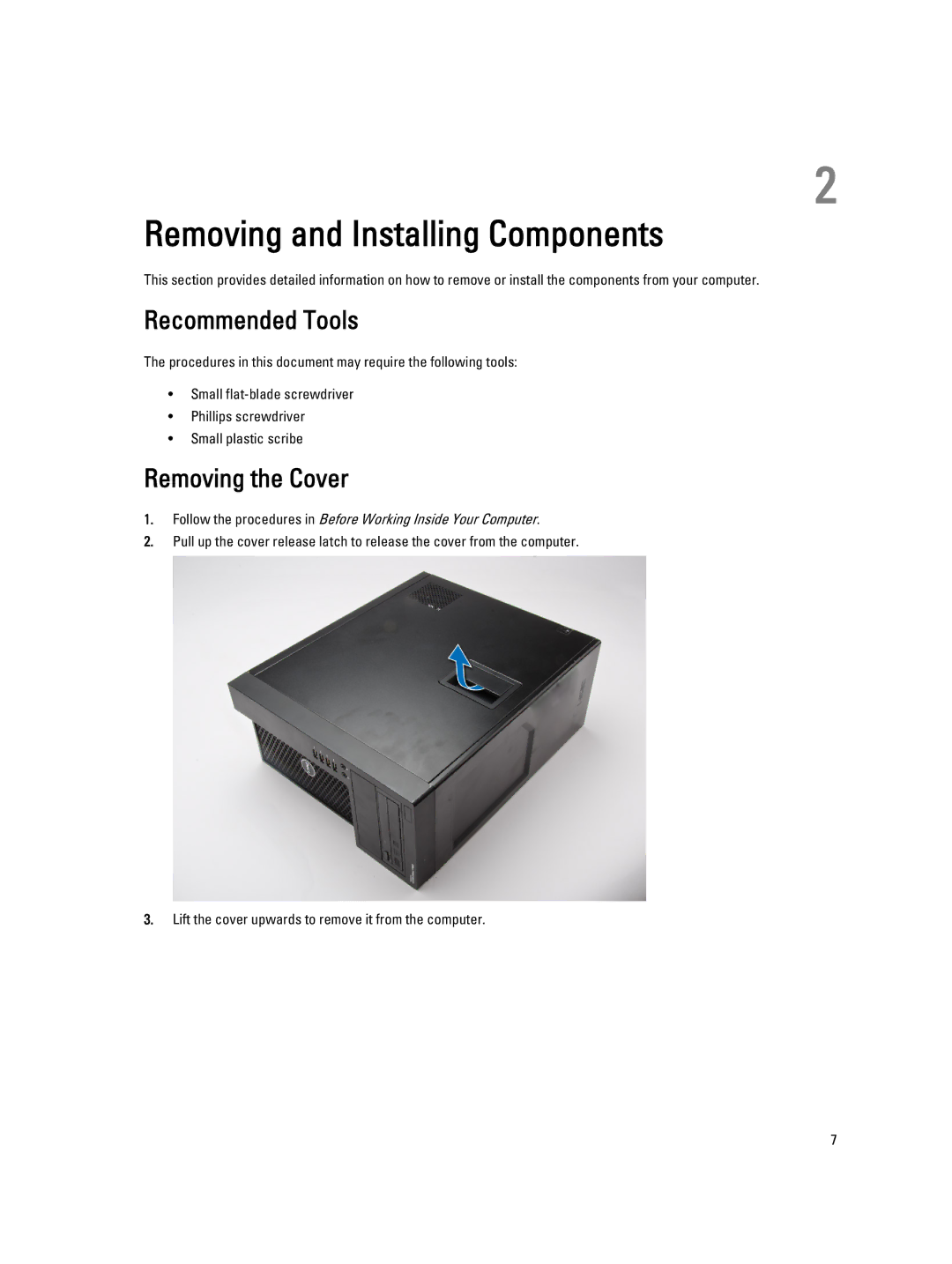 Dell T1700 owner manual Recommended Tools, Removing the Cover 