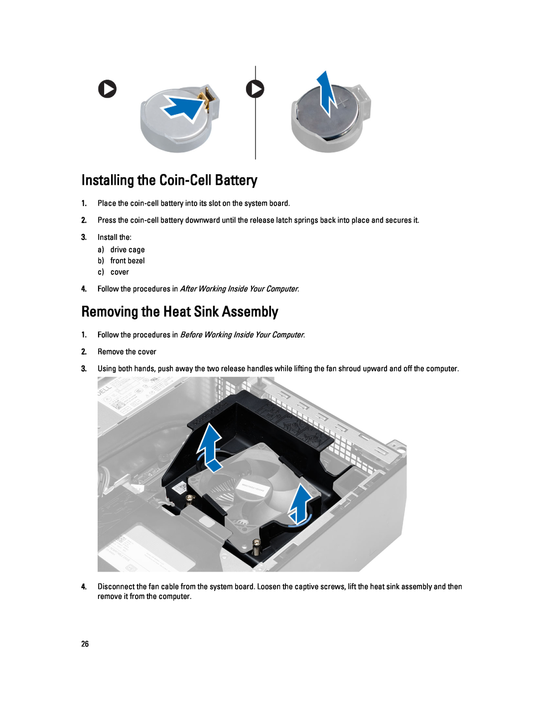 Dell T1700 owner manual Installing the Coin-Cell Battery, Removing the Heat Sink Assembly 