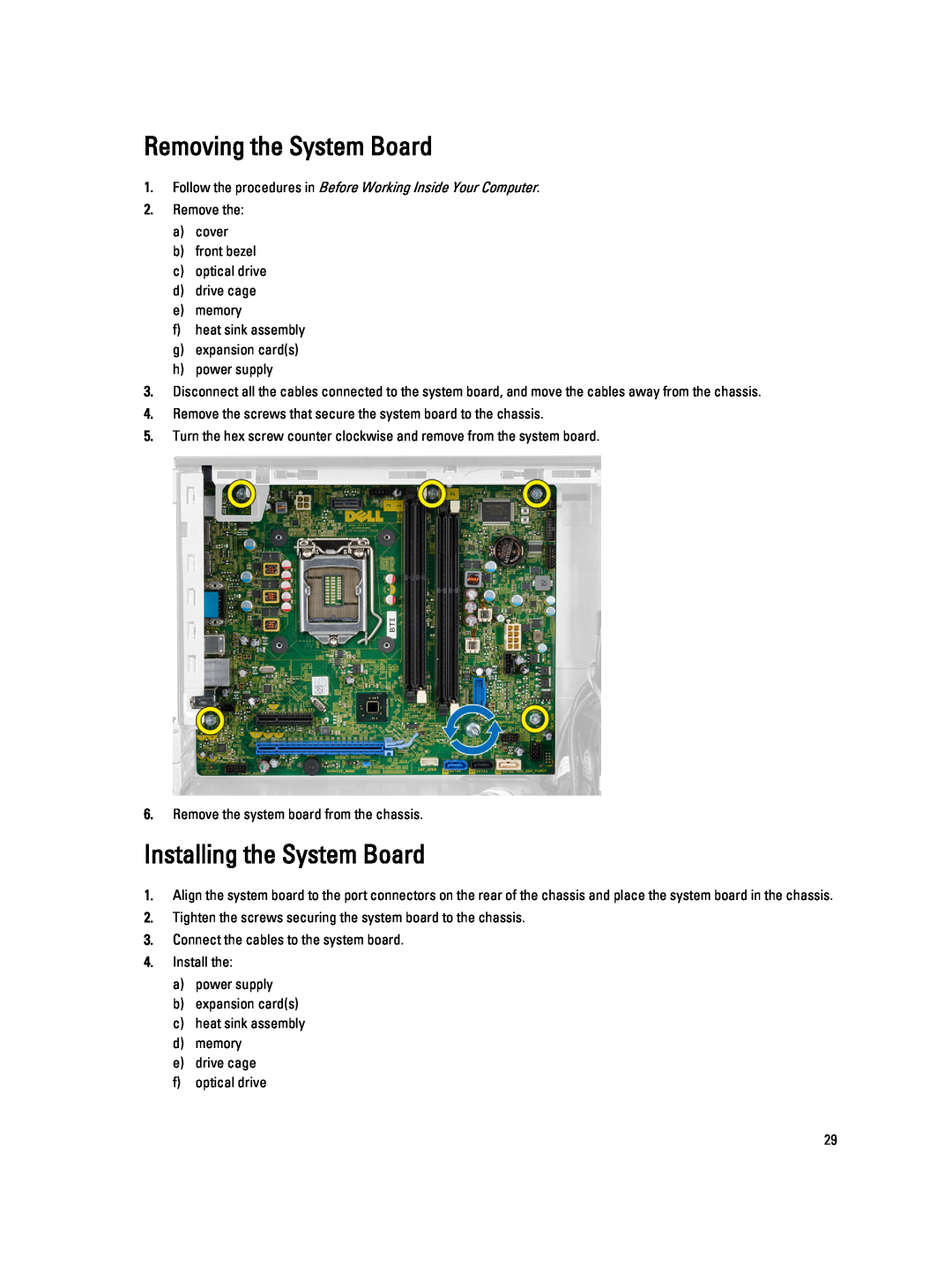 Dell T1700 owner manual Removing the System Board, Installing the System Board 