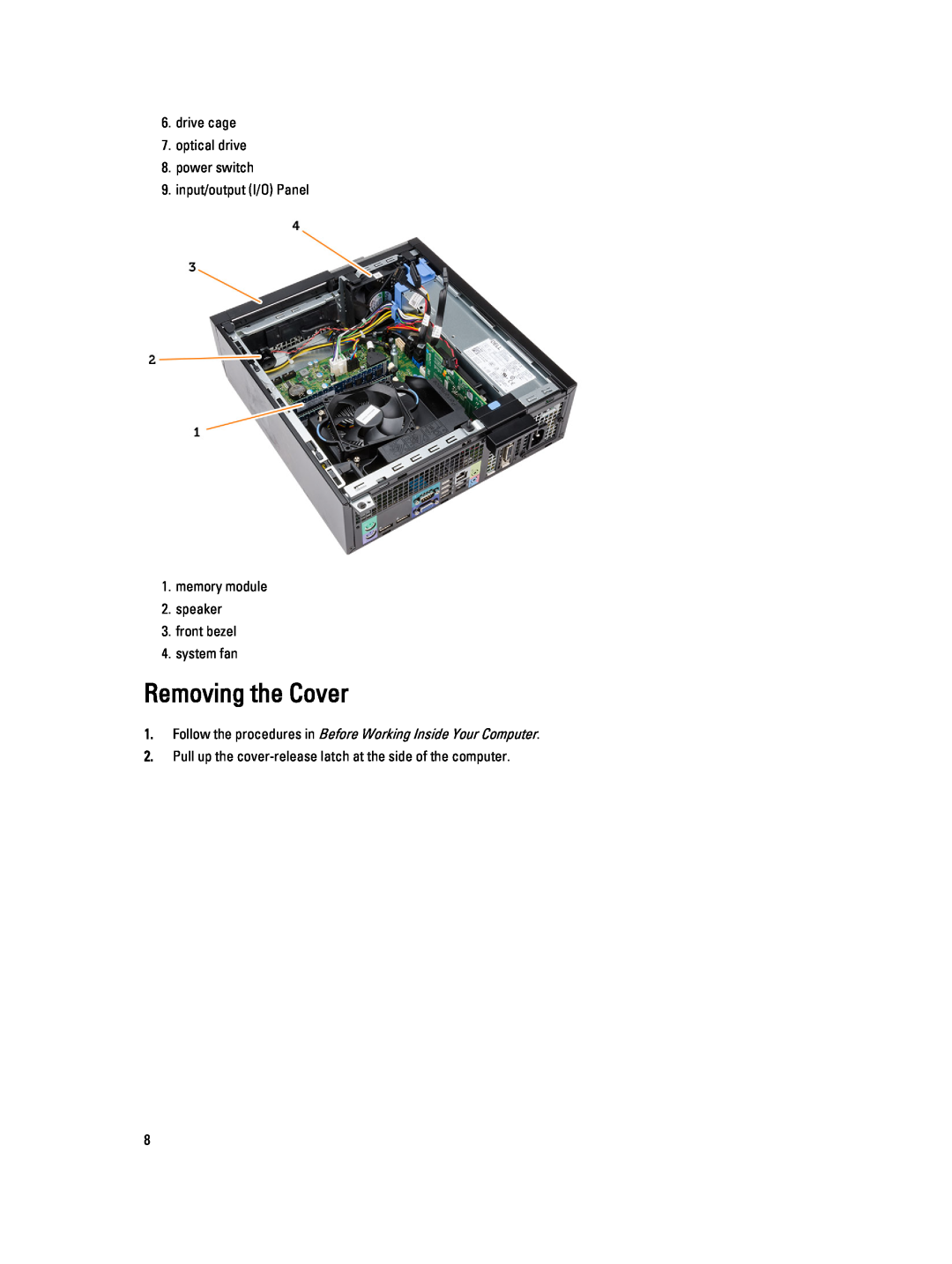 Dell T1700 owner manual Removing the Cover, Follow the procedures in Before Working Inside Your Computer, system fan 