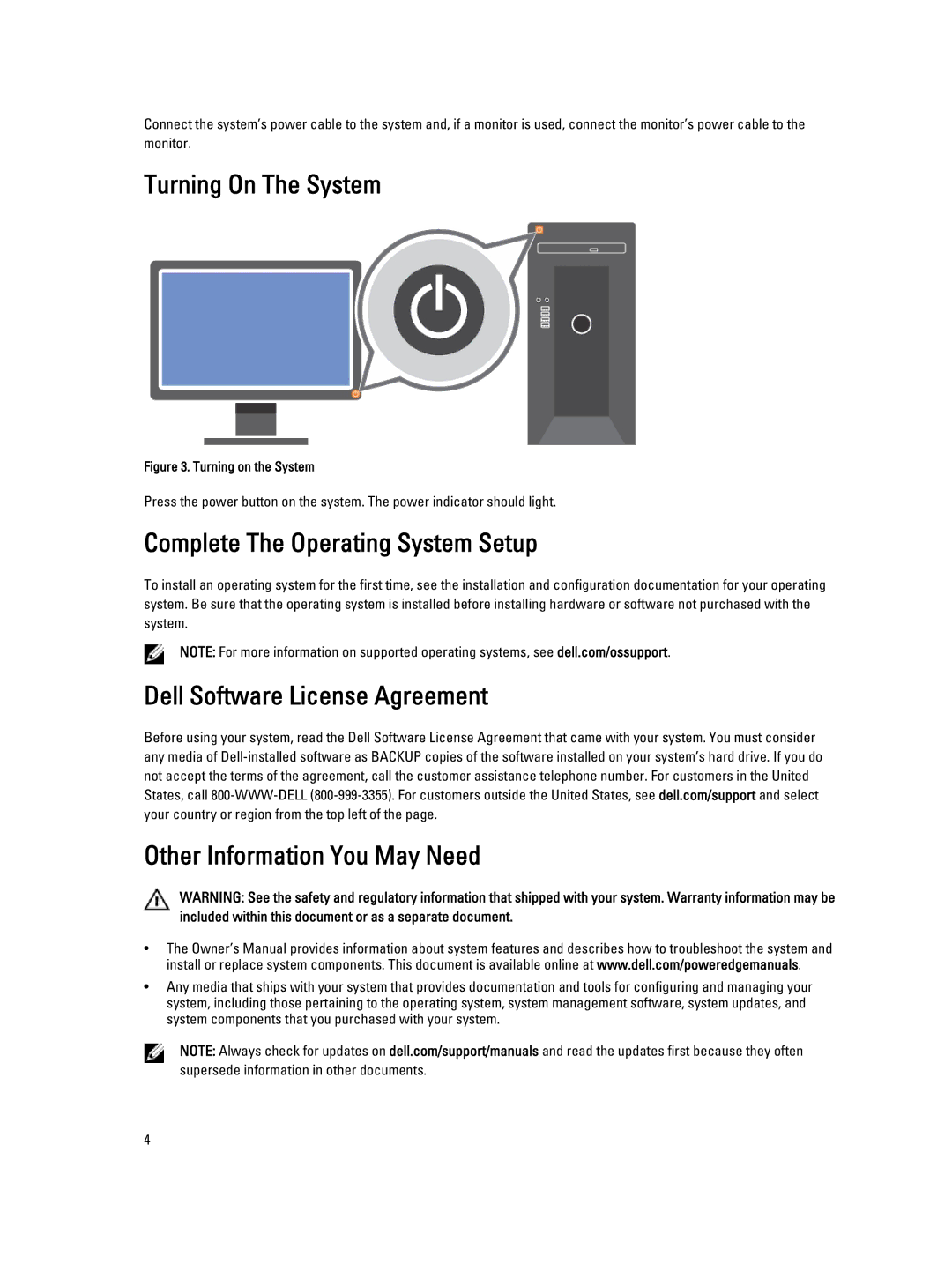 Dell T20 manual Turning On The System, Complete The Operating System Setup 