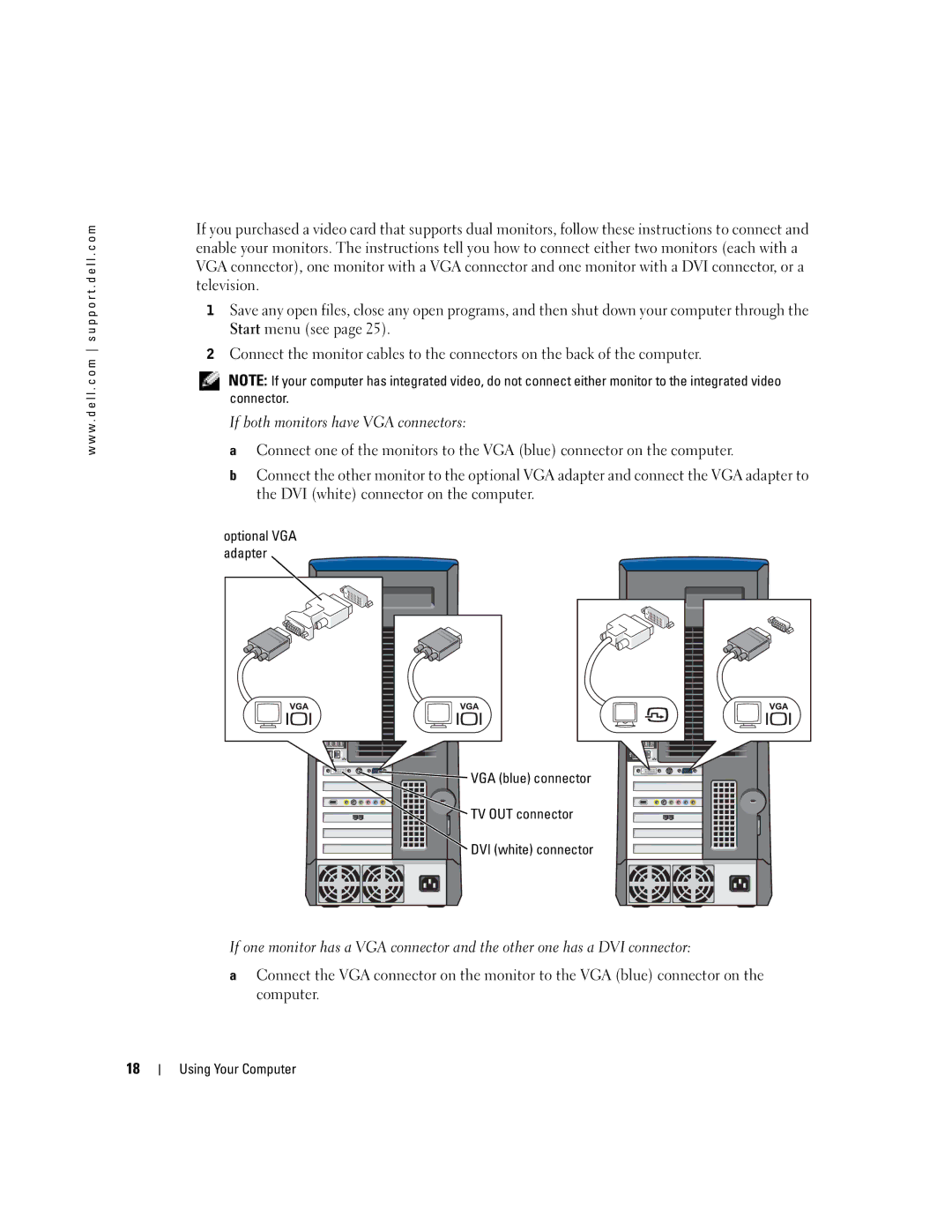 Dell T2310 manual If both monitors have VGA connectors, Optional VGA adapter, TV OUT connector DVI white connector 