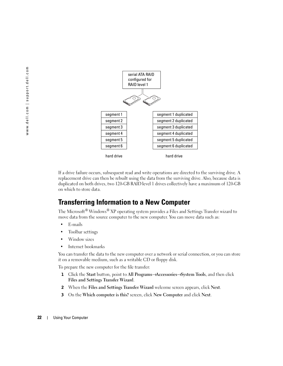 Dell T2310 manual Transferring Information to a New Computer, Segment 