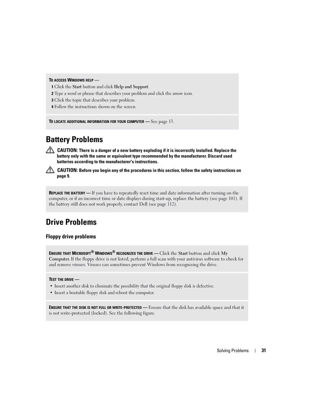 Dell T2310 manual Battery Problems, Drive Problems, Floppy drive problems 